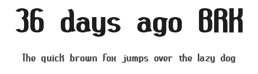 36 days ago BRK by Ænigma — Sans Serif Font