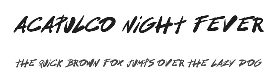 Acapulco Night Fever by Woodcutter — Script Handwritten Font