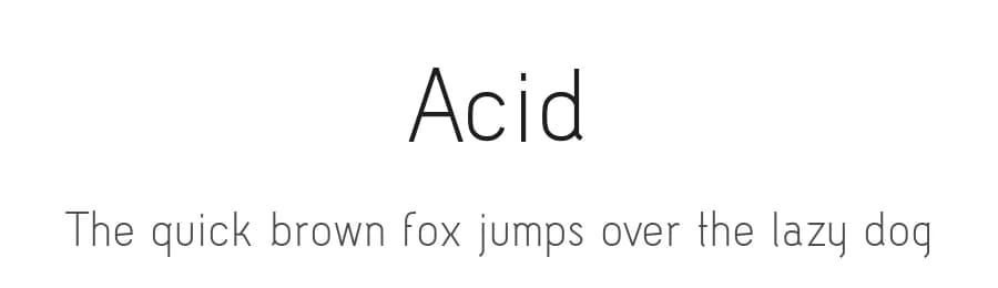 Acid by Acid Type — Sans Serif Font