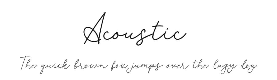 Acoustic by Behind the Ink — Script Handwritten Font