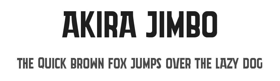 Akira Jimbo by Mocha Frappuccino — Sans Serif Font