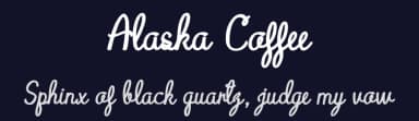 Alaska Coffee by Jaime Rangel Castro — Script Handwritten Font — thumbnail 2