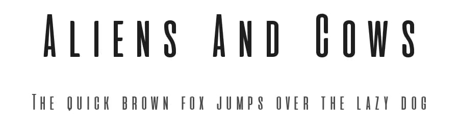 Aliens And Cows by Zetafonts — Sans Serif Font