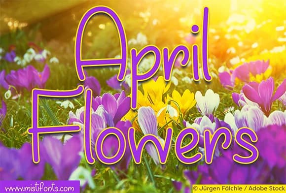 April Flowers Font by Misti — Script Handwritten Font