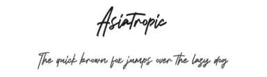 Asiatropic by Maulana Creative — Script Handwritten Font — thumbnail 1