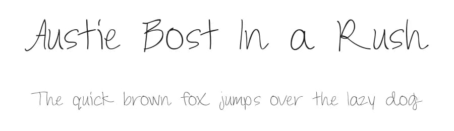 Austie Bost In a Rush by Austie Bost Fonts — Script Handwritten Font