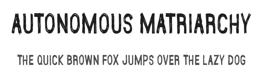 Autonomous Matriarchy by Woodcutter — Script Handwritten Font — preview 1