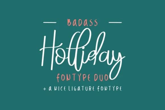 Badass Holliday Duo Font by EdricStudio — Script Handwritten Font