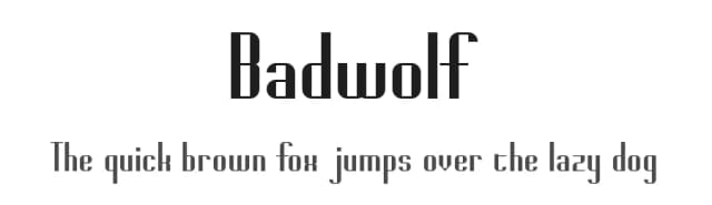 Badwolf by Zephram — Sans Serif Font
