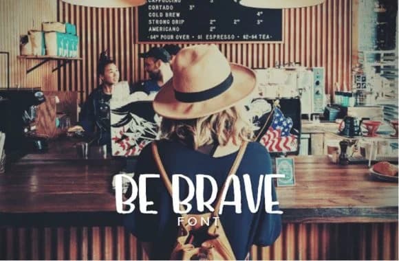 Be Brave Font by RainbowGraphicx — Script Handwritten Font