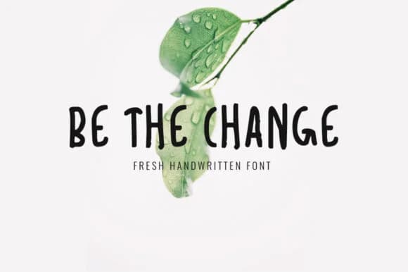 Be the Change Font by FontCove — Script Handwritten Font