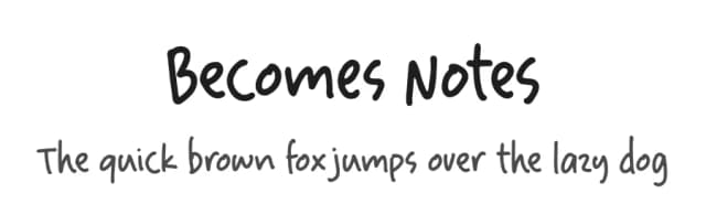 Becomes Notes by alphArtype — Script Handwritten Font