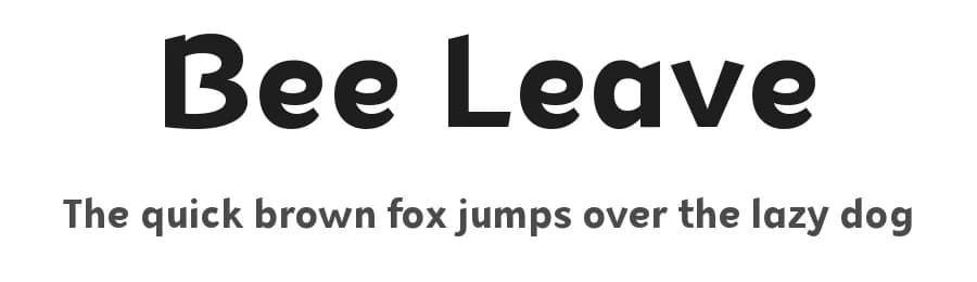 Bee Leave by Misti's Fonts — Sans Serif Font