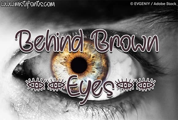 Behind Brown Eyes Font by Misti — Script Handwritten Font