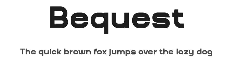 Bequest by twinletter — Sans Serif Font