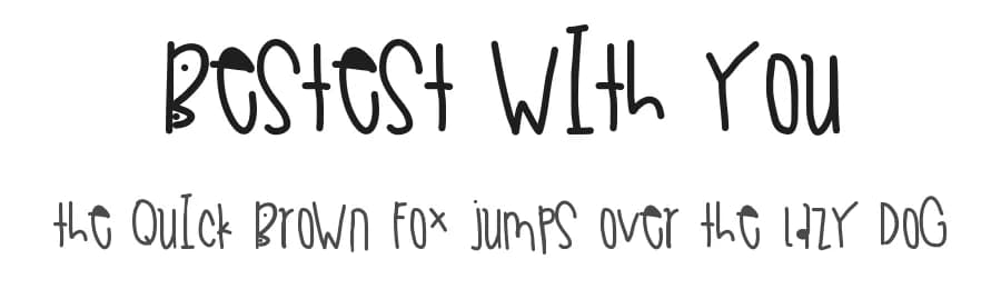 Bestest With You by Des Gomez — Script Handwritten Font