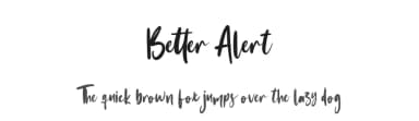 Better Alert by Hugefonts — Script Handwritten Font — thumbnail 1