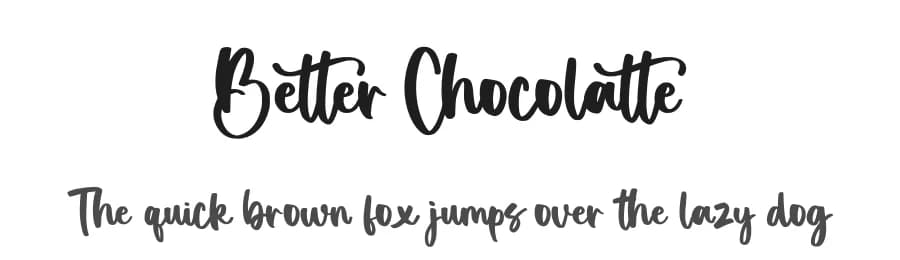 Better Chocolatte by Viola Type — Script Handwritten Font