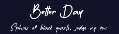 Better Day by Eddy Goodboy — Script Handwritten Font — thumbnail 2