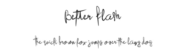 Better Flash by Baihaki — Script Handwritten Font