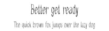 Better get ready by Juha Korhonen — Script Handwritten Font — thumbnail 1