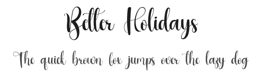 Better Holidays by PiPi Creative STUDIO — Script Handwritten Font