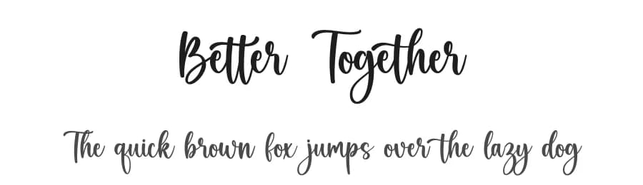 Better Together by Graphix Line Studio — Script Handwritten Font