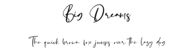 Big Dreams by Rometheme Std — Script Handwritten Font