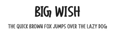 Big Wish by Md Shohail Bhuian — Script Handwritten Font — thumbnail 1