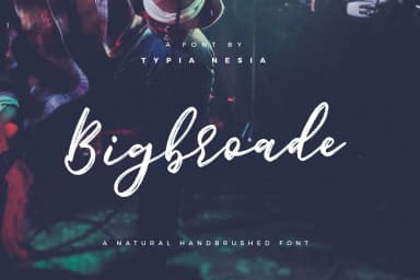 Bigbroade Font by Typia Nesia — Script Handwritten Font — thumbnail 1