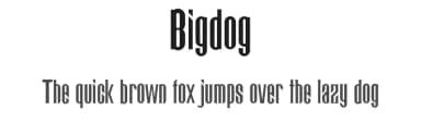 Bigdog by Justin  Biddle — Sans Serif Font — thumbnail 1