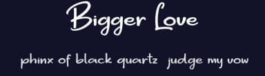 Bigger Love by Konstantine Studio — Script Handwritten Font — thumbnail 2