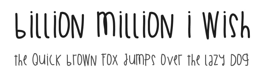Billion Million I Wish by Des Gomez — Script Handwritten Font