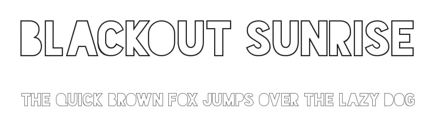 Blackout Sunrise by Tyler Finck — Sans Serif Font