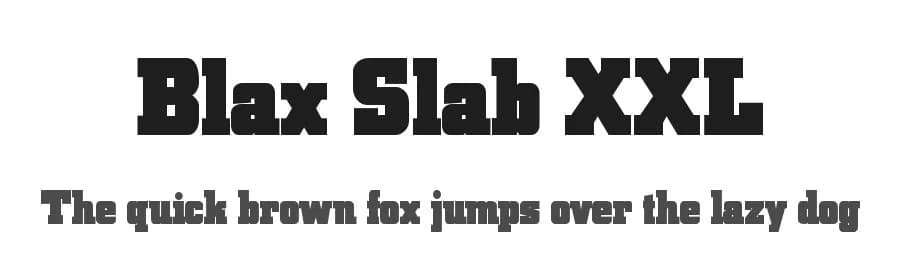 Blax Slab XXL by Manfred Klein — Serif Font