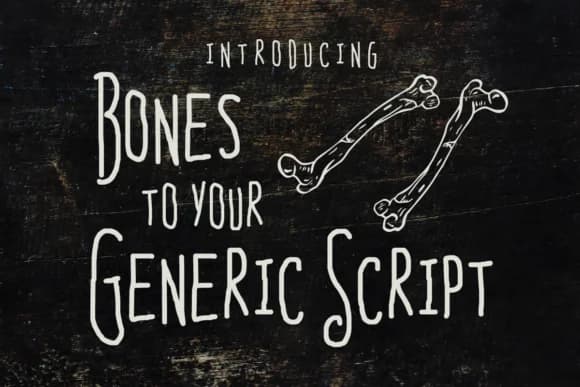 Bones to Your Generic Script Font by Chequered Ink — Script Handwritten Font