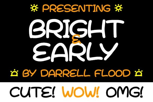 Bright & Early Font by Dadiomouse — Script Handwritten Font
