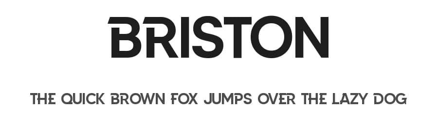 Briston by Graphicxell — Sans Serif Font