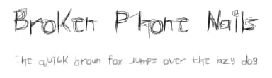 Broken Phone Nails by Shawn Westphal — Script Handwritten Font — thumbnail 1