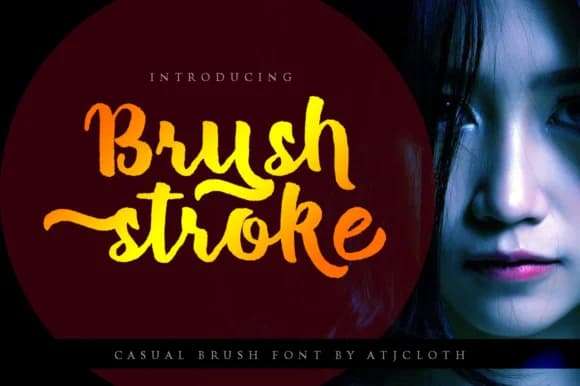 Brush Stroke Font by Atjcloth Studio — Script Handwritten Font
