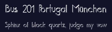 Bus 201 Portugal München by Daniel — Sans Serif Font — thumbnail 2