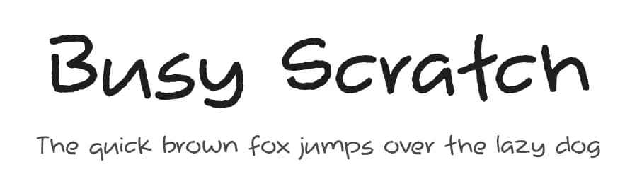 Busy Scratch by Pizzadude — Script Handwritten Font
