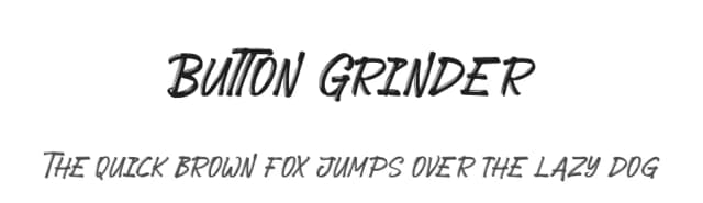 Button Grinder by FHFont — Script Handwritten Font
