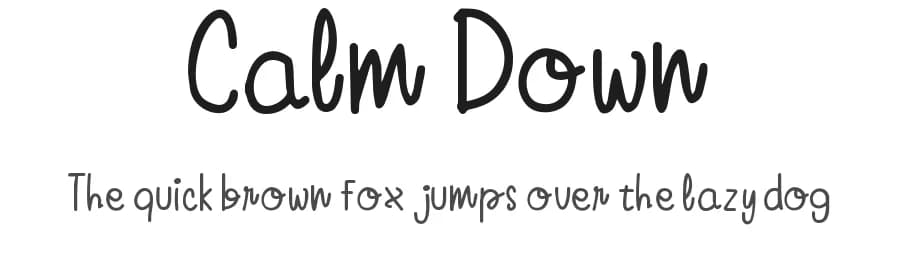 Calm Down by The Docallisme - Amry Al Mursalaat — Script Handwritten Font