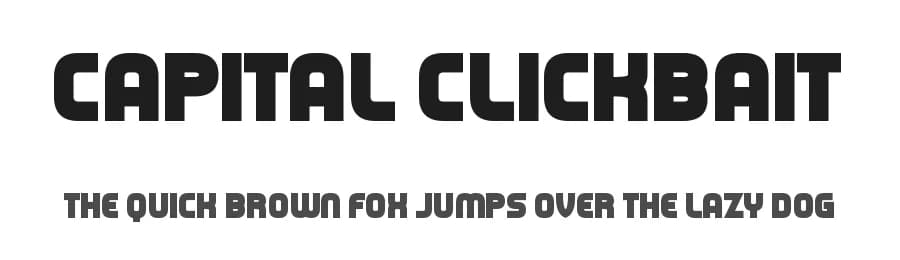 Capital Clickbait by Chequered Ink — Sans Serif Font