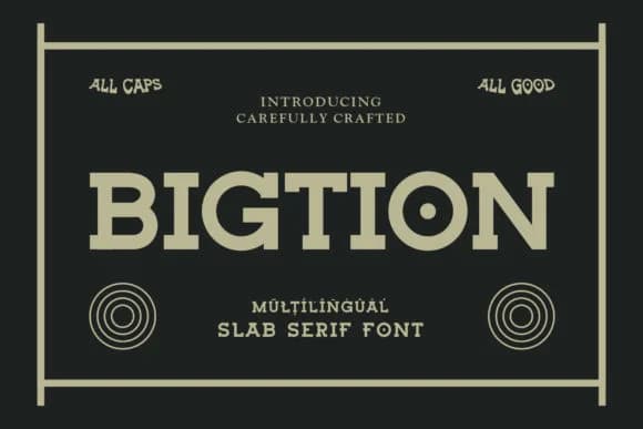 Bigtion by Naufal NI — Slab Serif Font