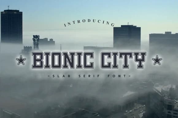 Bionic City by Fanddy Babur — Slab Serif Font
