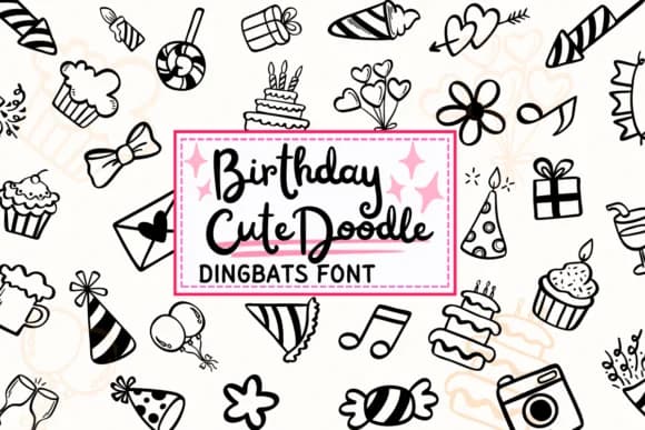 Birthday Cute Doodle by PraewDesigns — Dingbats Font