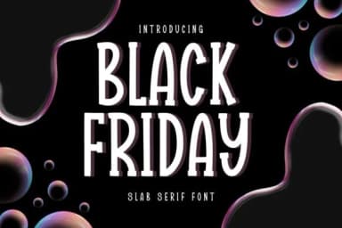 Black Friday by Minimalist Eyes — Slab Serif Font — thumbnail 1