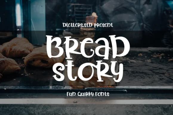 Bread Story by DLetters.std — Slab Serif Font